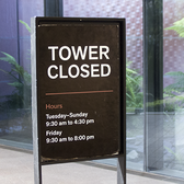 de Young - Public Service Announcement: the tower closes sooner than you think. - San Francisco, CA, United States
